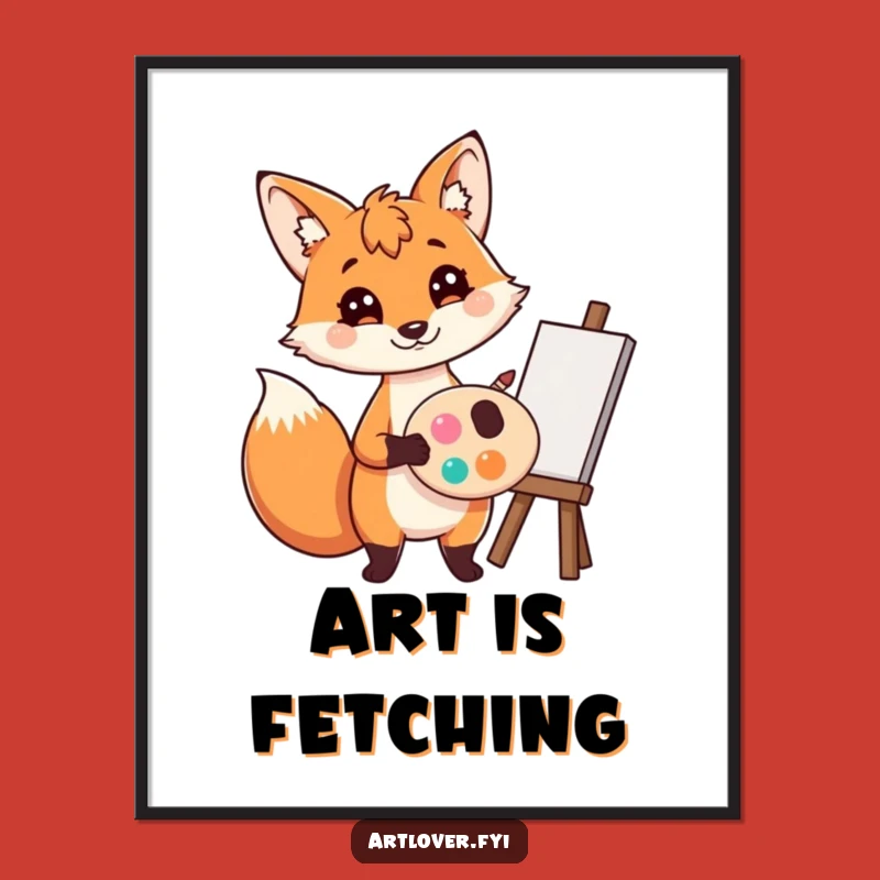 Funny Fox Artist Poster: Creative Painter Art, Whimsical Funny Gift for Walls