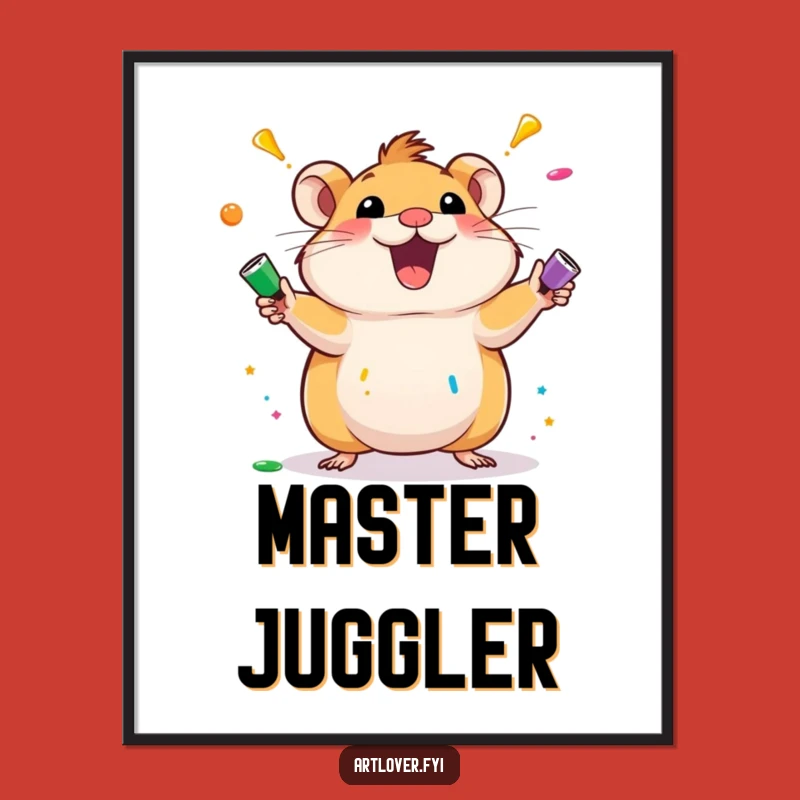 Funny Hamster Art Poster: Juggling Paint Tubes Decor, Ideal Humorous Gift