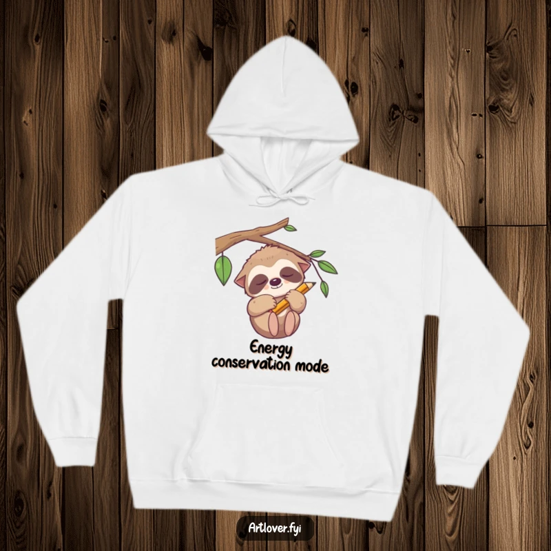 Funny sleepy sloth hoodie, a relaxed artist hanging with a pencil, ideal for cozy days and creative downtime.