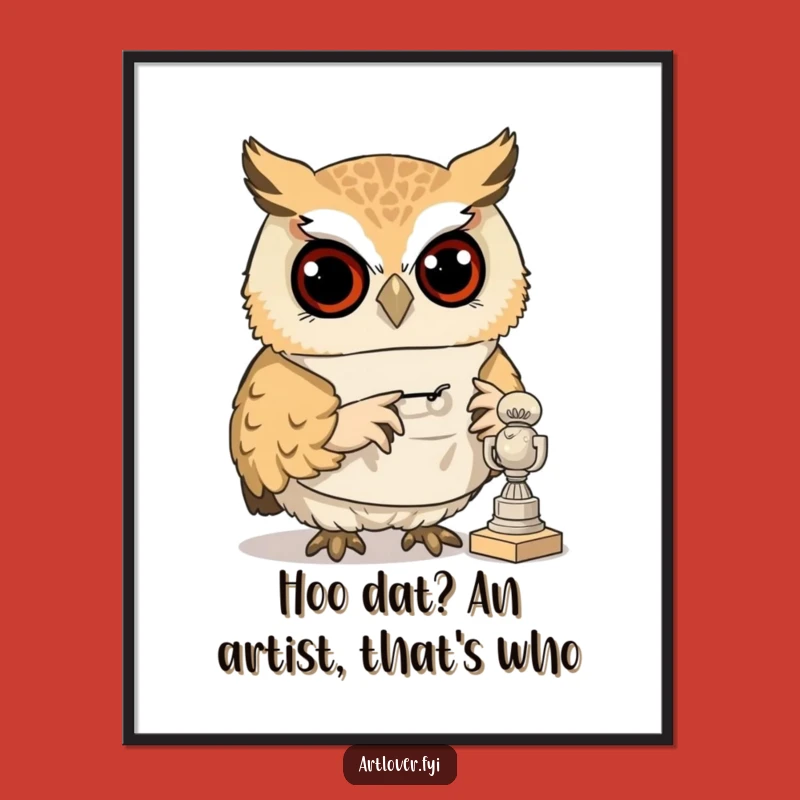 Funny Free Printable Wall Art: Curious Owl Artist Downloadable Art Gift!