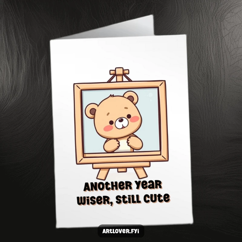 Funny Free Printable Birthday Card: Smiling bear cub with a sigh admiring a framed painting, art lover, print at home.