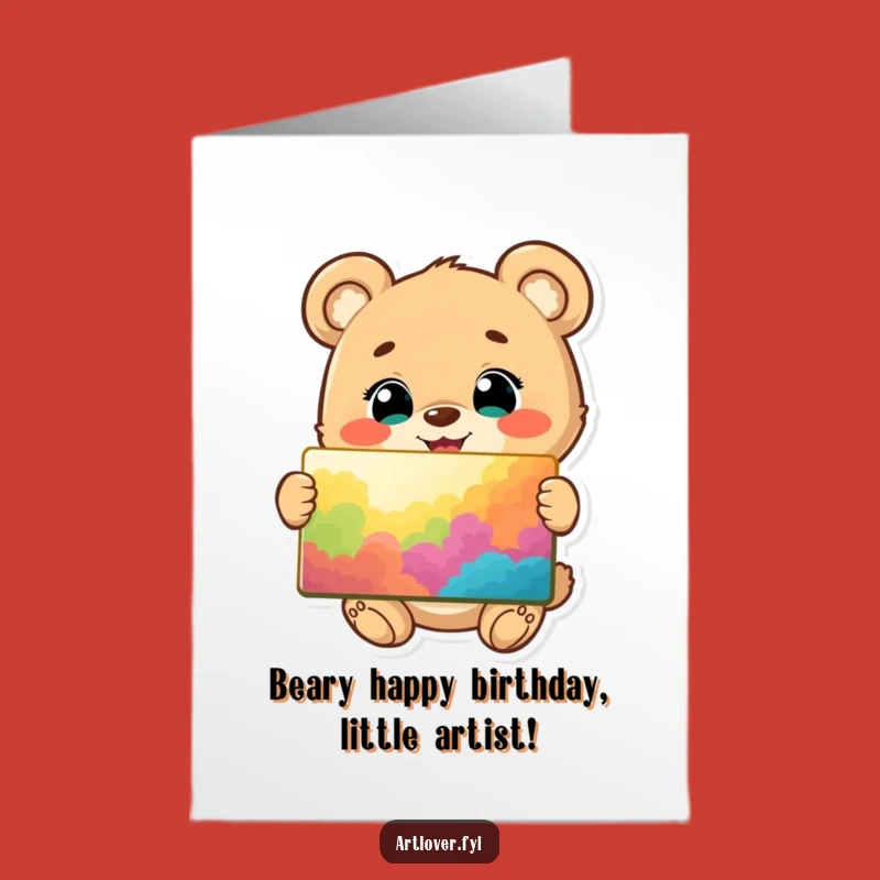 Free Printable Birthday Card: Happy Bear Cub Artist, Proudly Showing Art, DIY Fun Gift