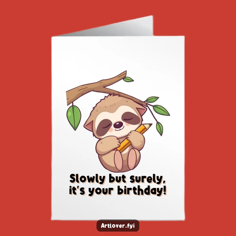 Free Printable Birthday Card: Sleepy Sloth Artist, Funny Downloadable Gift for Slow Paced Celebrations