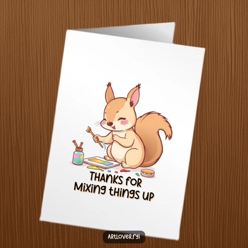 Funny Free Printable Thank You Card: An energetic squirrel mixing paints with a twig, showing creative appreciation.