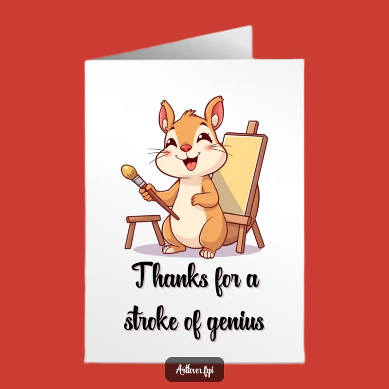 Free Printable Thank You Card: Squirrel Artist - Funny Downloadable Gift