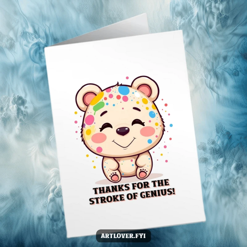 Funny Free Printable Thank You Card showing a smiling bear artist happily covered in paint splatters.