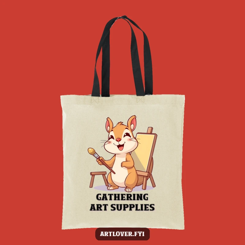 Funny Squirrel Artist Tote Bag: Carry Your Supplies with Delight, Great Funny Gift