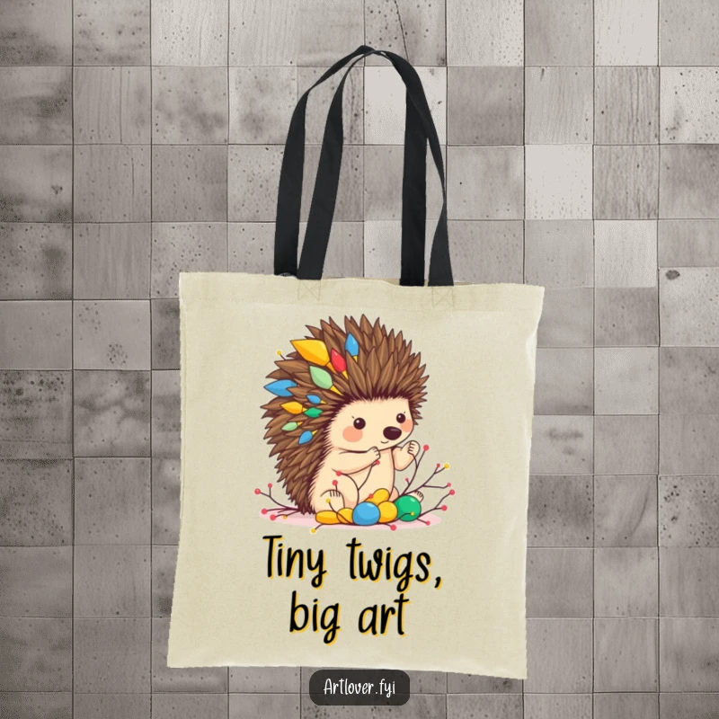 Funny tote bag featuring a hedgehog artist constructing a colorful abstract sculpture from twigs, perfect for artists and nature lovers.
